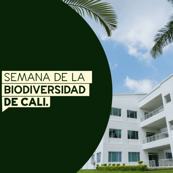 Se acerca la Semana de la Biodiversidad en Cali y seremos parte de la agenda académica