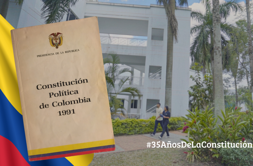 35 años de la Constitución de 1991: un legado que sigue vivo